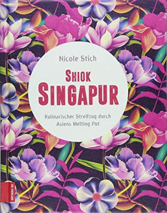 Nicole Stich, Shiok Singapur